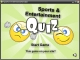 Sports & Entertainment Quiz